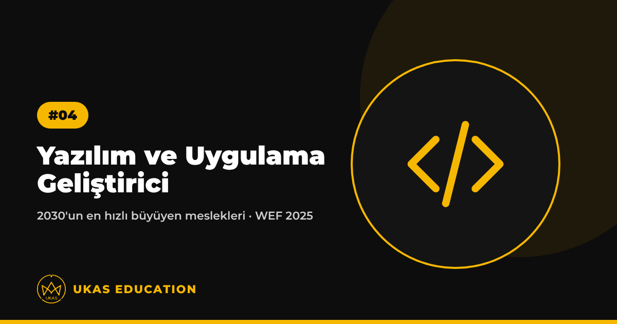 Yazılım ve Uygulama Geliştirici – UKAS Education